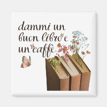 Dammi Un Buon Libro e Un Caffè (Italiano)