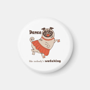 Imã Dança como se ninguém estivesse assistindo Pug Gir