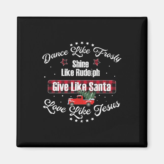 Imã Dança Como Um Brilho Sorridente Como Rudolph Amor  (Frente)