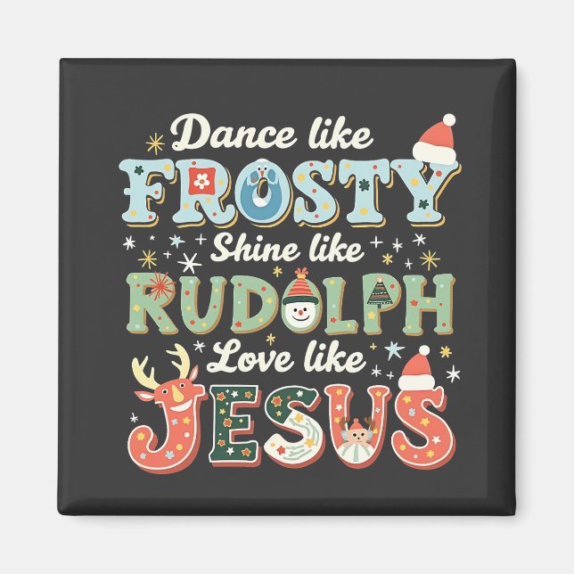 Imã Dança Como Um Brilho Sorridente Como Rudolph Amor (Frente)