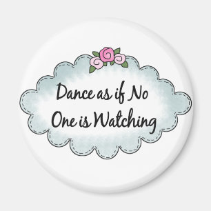 Imã Dance como se ninguém está olhando