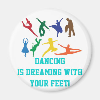 Imã Dance Dream Magnet