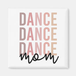 Imã Dance Mãe | Dance Mama | Dancer Mama Presente