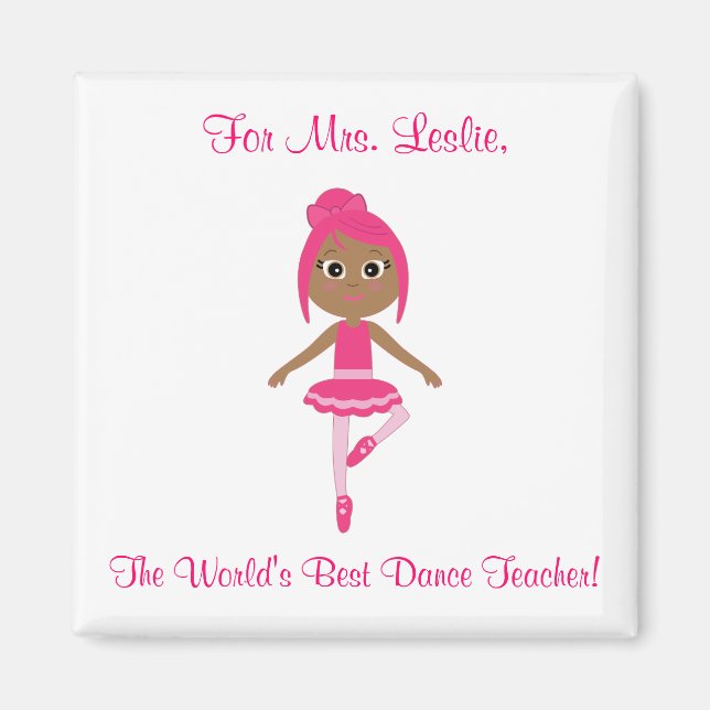 Imã Dance Teacher Magnet com Beginner Ballerina (Frente)