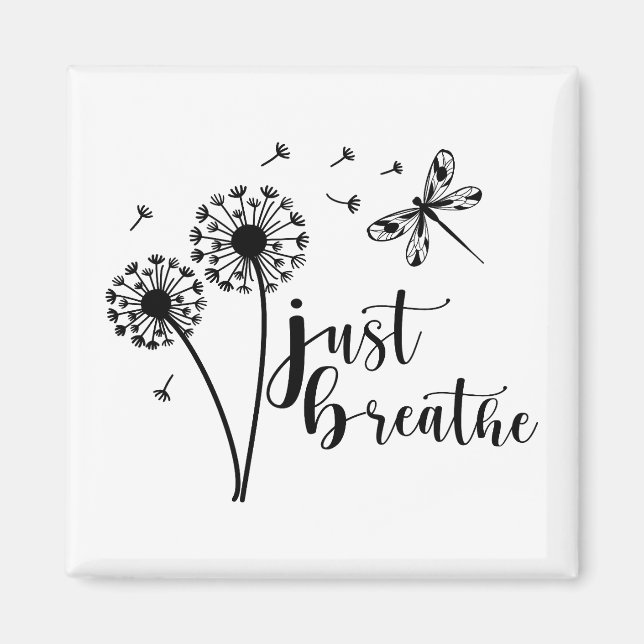 Imã Dandelion Dragonfly Apenas Respira (Frente)