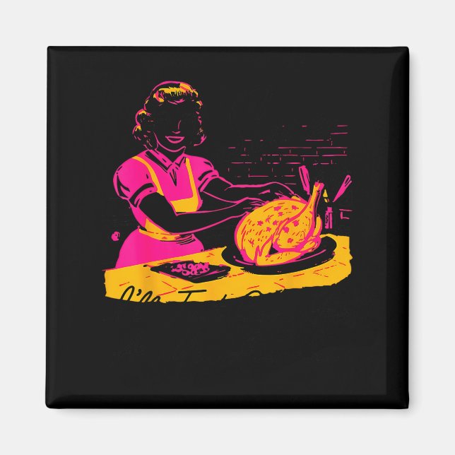 Imã Dantess Fashion Vnw88 Sure I'll Just Cook For All  (Frente)