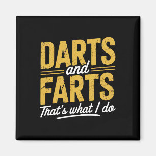 Imã Darts Farta Dart Engraçado Dart Sayings Sarcasm Da