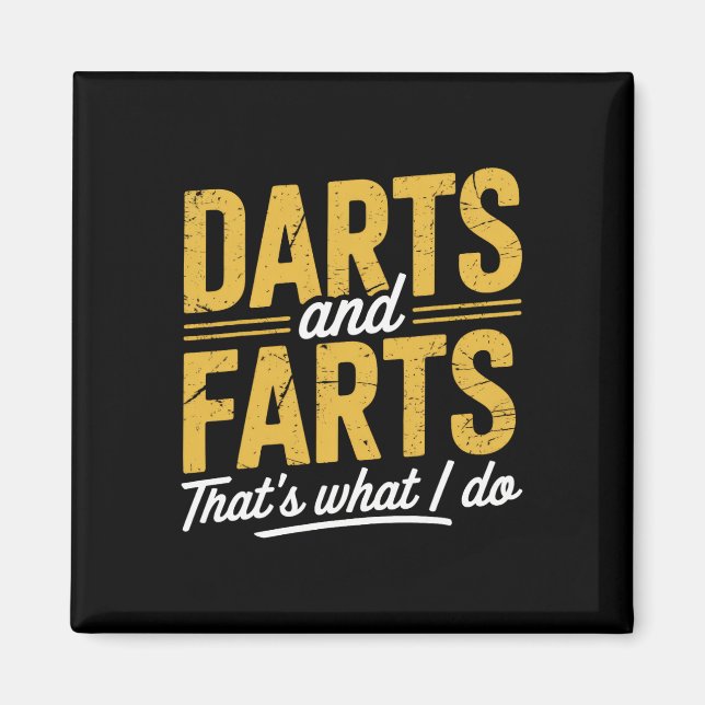 Imã Darts Farta Dart Engraçado Dart Sayings Sarcasm Da (Frente)