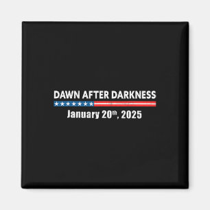 Imã Dawn After Darkness Janeiro 20 2025 Funny Pro Tr
