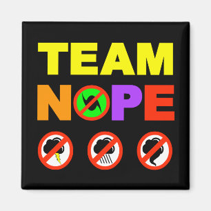 Imã de geladeira de Nope da equipe