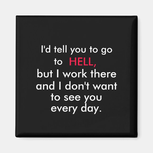 imã de geladeira humorística do escritório (Frente)