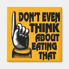 Imã de geladeira nem pensa em comer isso