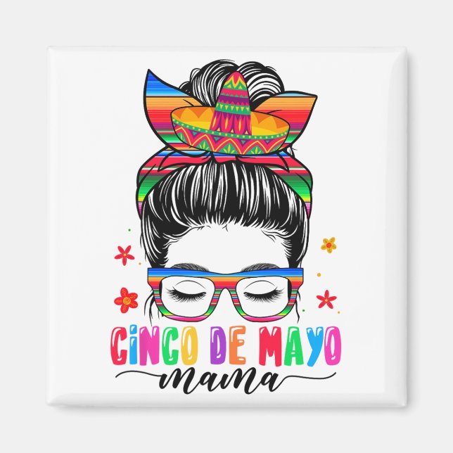 Imã De Mayo Mama Messy Bun Hair Mexicano Mãe Mãe Da (Frente)