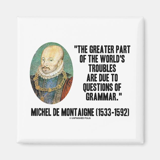 Imã de Montaigne Questões de Gramática (Frente)