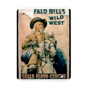 Ímã De "o oeste selvagem Buffalo Bill", circo de Floto