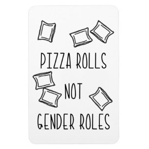 Ímã de Rolo de Pizza Não Papéis de Gênero