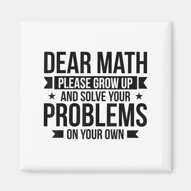 Imã Dear Math Please Grow Up Mathematician Math Equati (Frente)