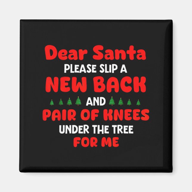 Imã Dear Santa Please Slip New Back And Pair Of Knees  (Frente)