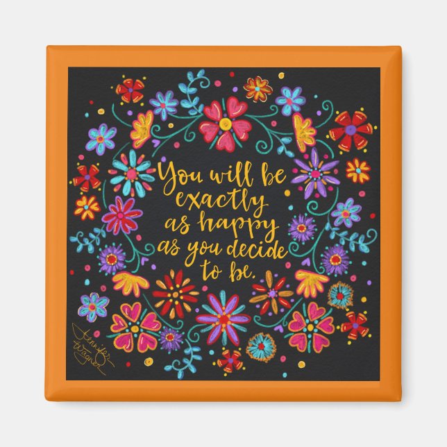 Imã Decidir ser feliz (Frente)