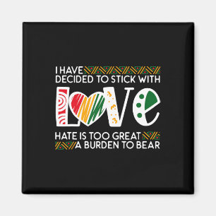 Imã Decidir Stick Love Mlk Black History Melanin Ameri