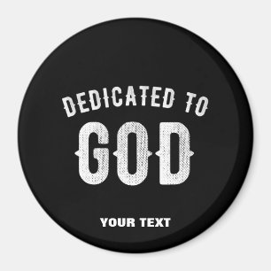 IMÃ DEDICADO A DEUS TEXTO BRANCO LEGAL PERSONALIZÁVEL