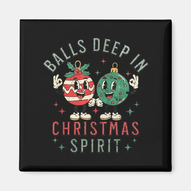 Imã Deep In Christmas Srit Funny Christmas Saying  (Frente)
