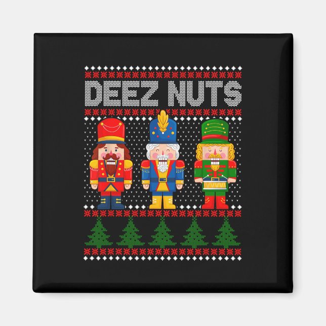Imã Deez Nuts Quebra-Nozes Diversão Natal Feio  (Frente)