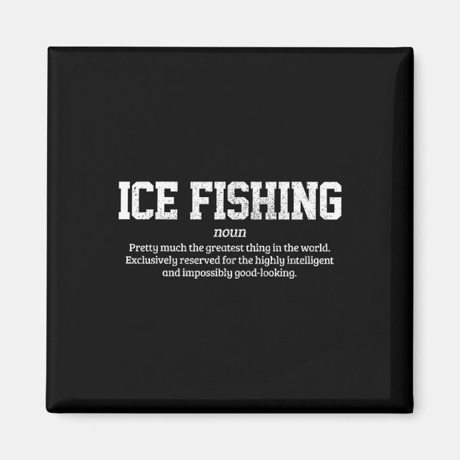 Imã Definição de Pesca no Gelo Presente Engraçado para (Frente)