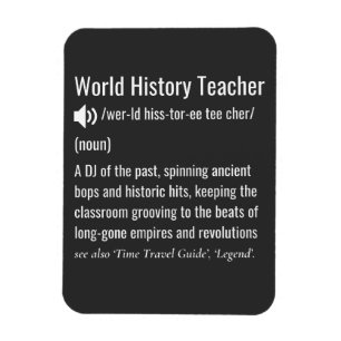 Ímã Definição de Professor de História Mundial