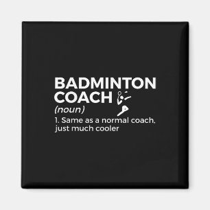 Imã Definição de Treinador de Badminton Engraçado Badm