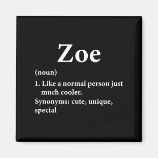 Imã Definição do Nome Zoe Divertida D