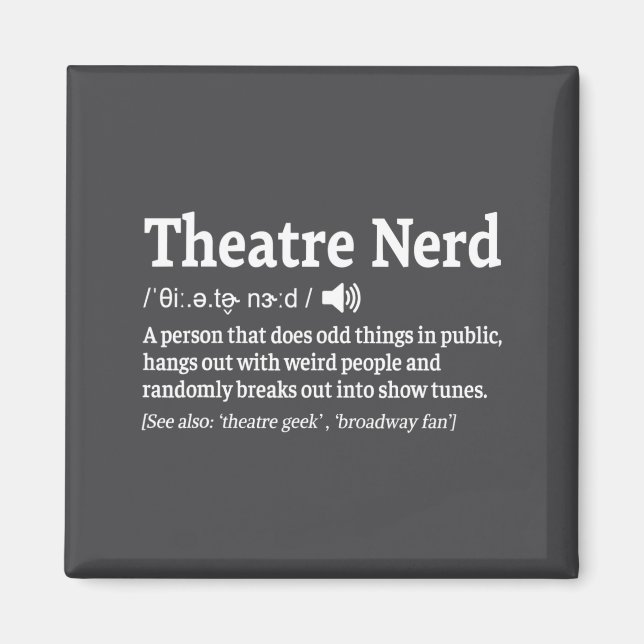 Imã Definição Engraçada de Nerd de Teatro Musical  (Frente)