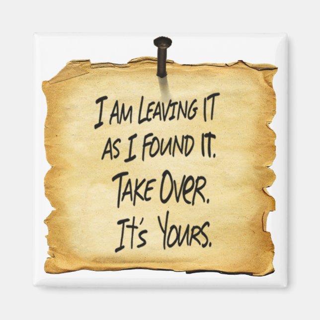 Imã Deixando-o como eu achei o Sign Magnet do Wyatt (Frente)