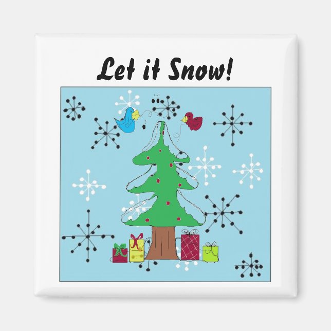Imã Deixe Nevar! (Frente)
