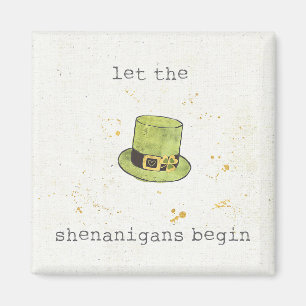 Imã Deixe os Shenanigans começar   Cuties afortunado