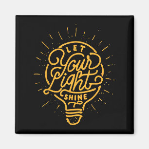 Imã Deixe sua luz brilhar - Gráficos de ideias de lâmp