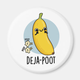 Imã Deja-Poot Funny Banana Double Fart Pun