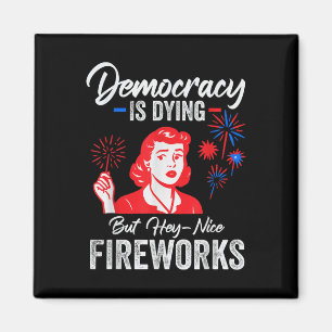 Imã Democracia Está Morrendo Mas Ei Fogos de Artifício
