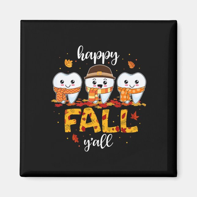 Imã Dentes dos dentes Feliz Queda Todos Obrigados Dent (Frente)