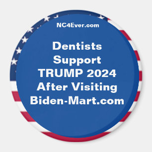 Imã Dentistas suportam o TRUMP 2024 após o frigorífico