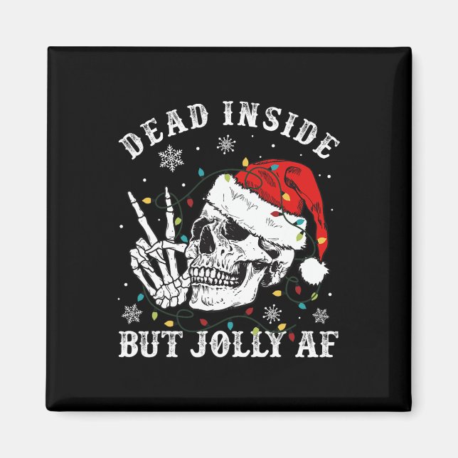 Imã Dentro morto, mas Papai noel esquelético Jolly Af  (Frente)