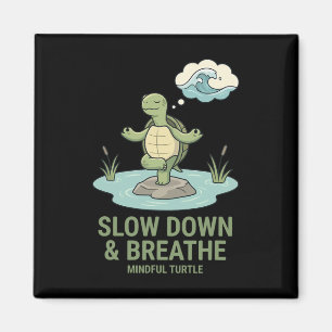Imã Desacelere Respirar Tartaruga Mindful Pose de Yoga