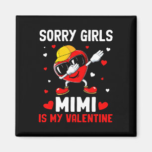 Imã Desculpe Meninas Mimi É Meu Coração De São Valentã