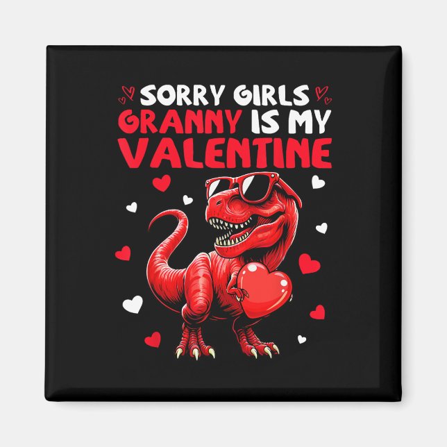 Imã Desculpe Meninas Vovó É Meu Dinossauro Do Dia Dos  (Frente)