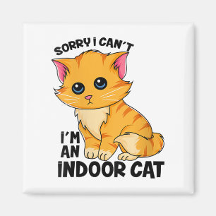 Imã Desculpe, Mulheres, Não Posso, Sou um Gato Indoor