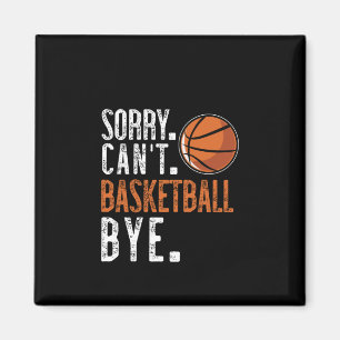 Imã Desculpe. Não. Basquete. Tchau. 1