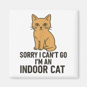 Imã Desculpe, Não Posso Ir, Sou um Gato Indoor Diverti