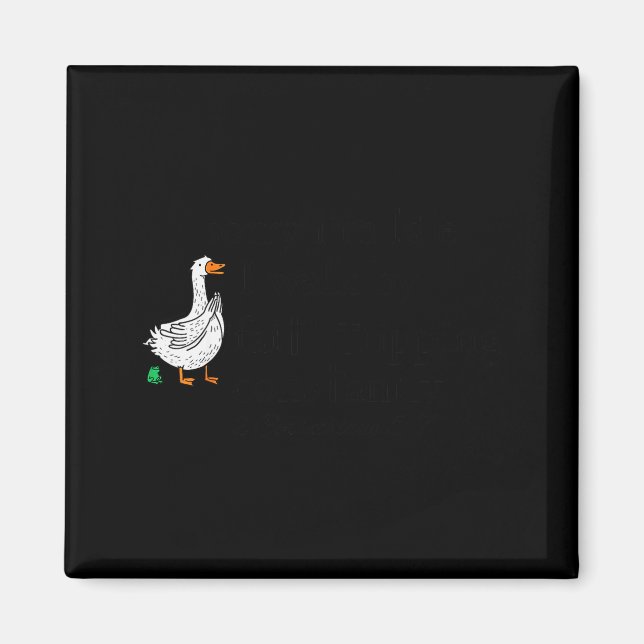 Imã Desculpe o atraso Funny Goose Versículo da Bíblia  (Frente)
