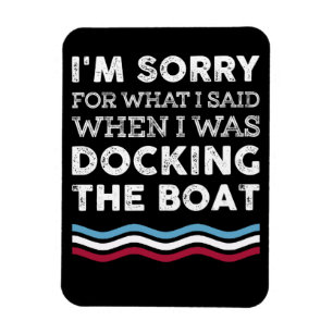 Ímã Desculpe Pelo Que Disse Quando Estava Encaixando O