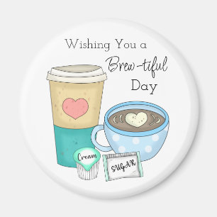 Imã Desejando-lhe um dia bonito   Café